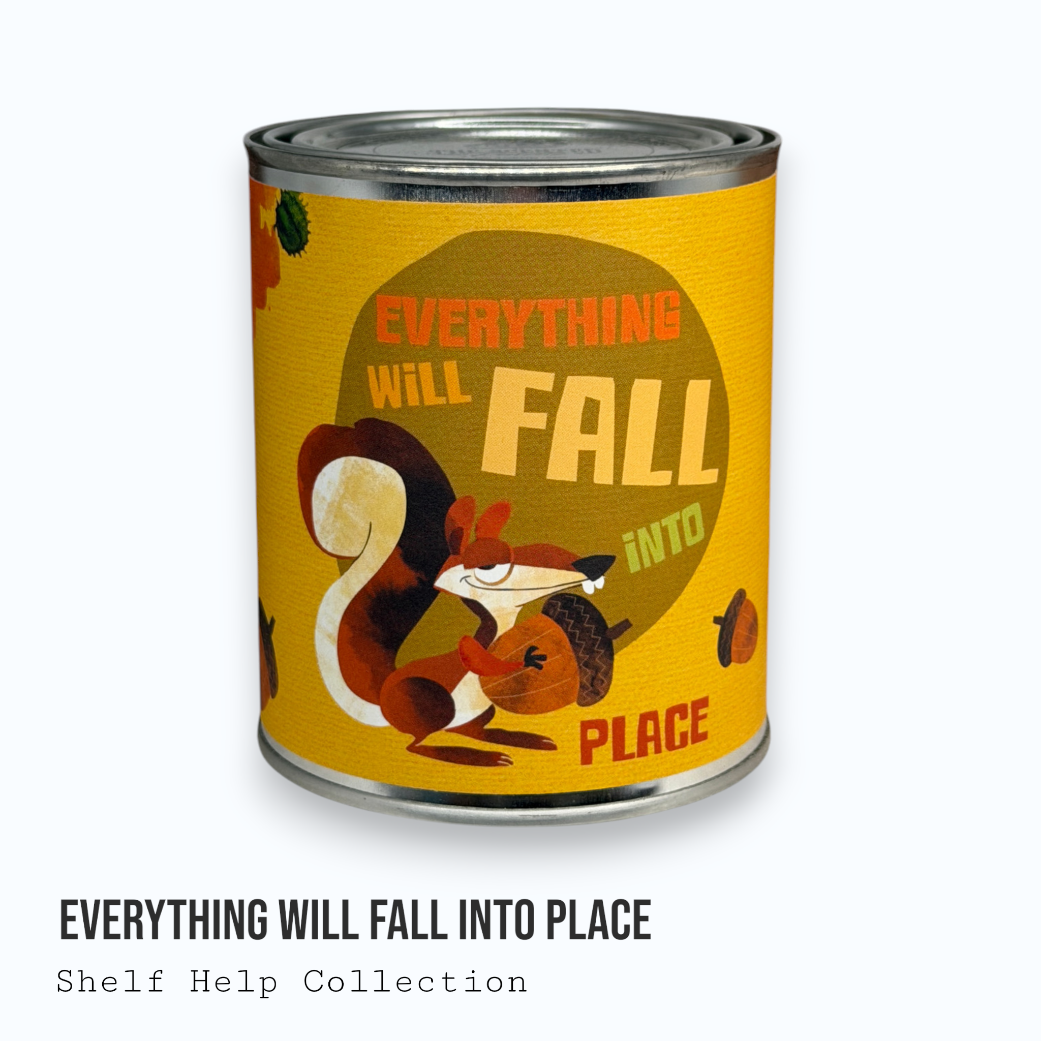 Everything Will Fall Into Place — Shelf Help Collection Fall Seasonal Candle