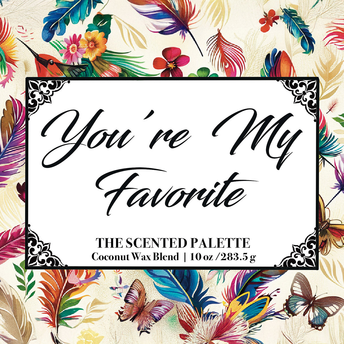 You're My Favorite Custom Candle