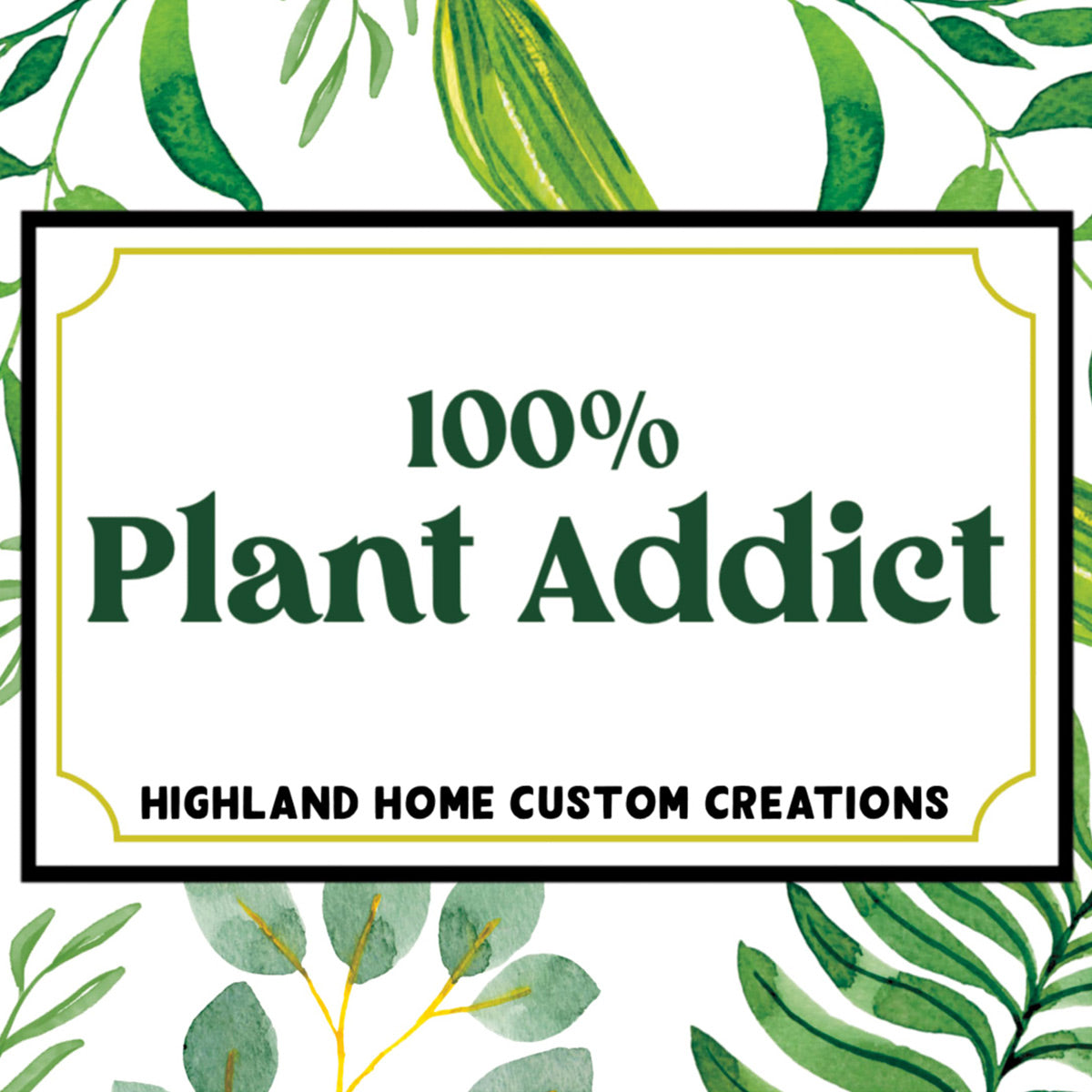 Plant Addict Custom Candle