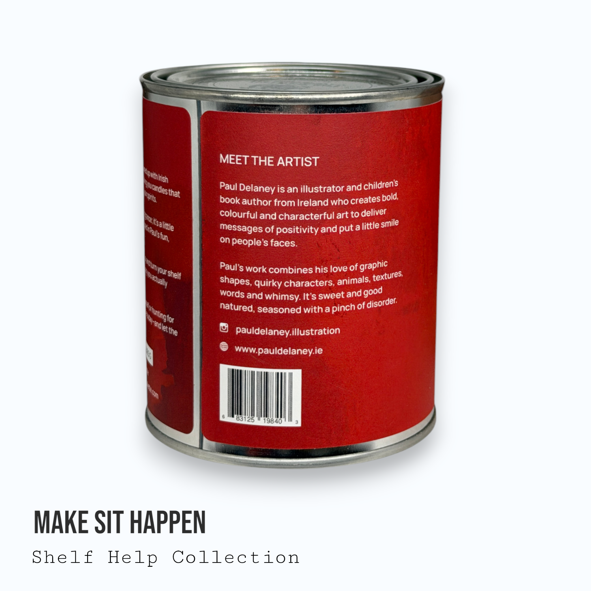 Make Sit Happen — Shelf Help Collection Paint Can Candle