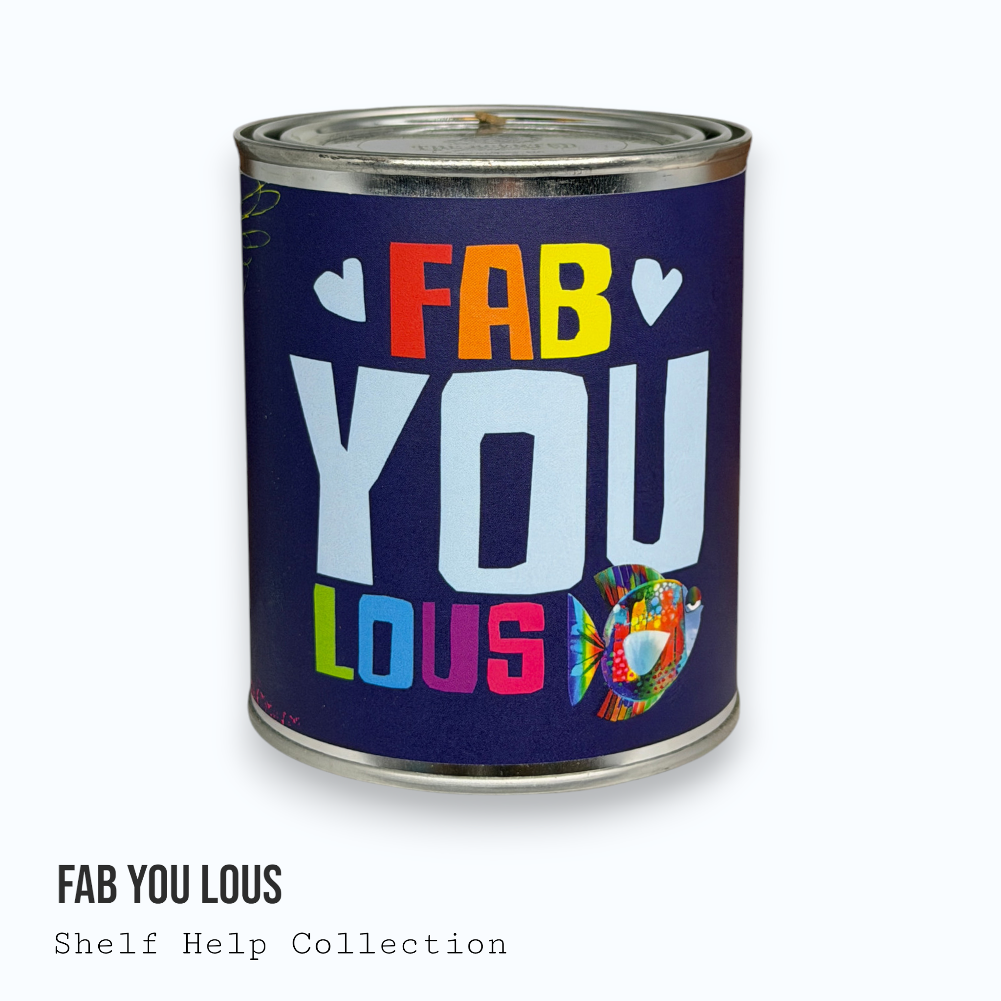 Fab YOU Lous — Shelf Help Collection Paint Can Candle
