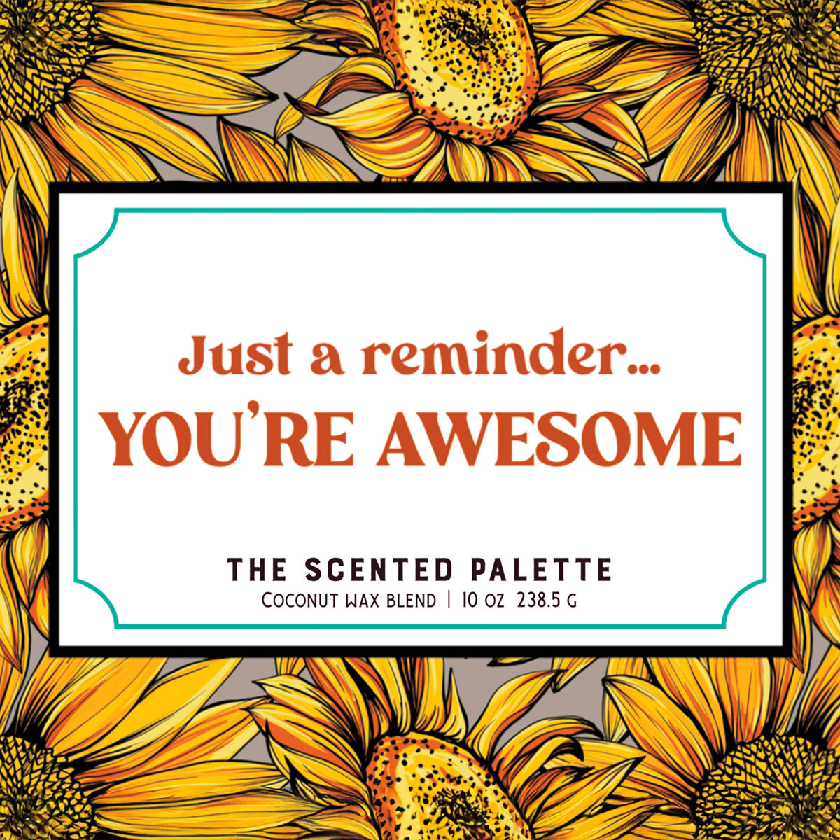 You're Awesome Custom Candle